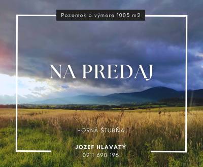 HORNÁ ŠTUBŇA - stavebný pozemok /1003 m2/