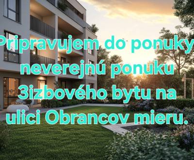 Útulný trojizbový byt na predaj v top lokalite – Obrancov mieru