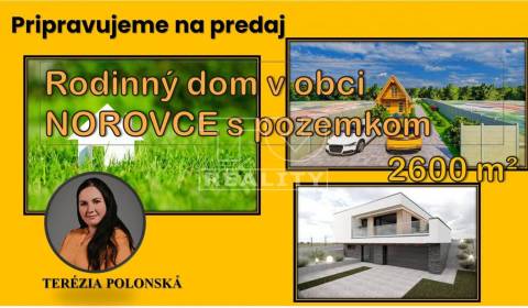 Pripravujeme do ponuky!!
Rodinný dom v obci Norovce s pozemkom - 2600