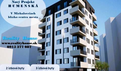 Lukratívne bývanie blízko centra - projekt HUMENSKÁ - novostavba