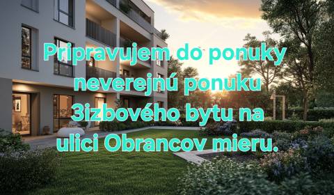 Útulný trojizbový byt na predaj v top lokalite – Obrancov mieru