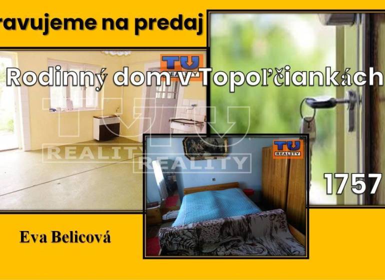 Topoľčianky Rodinný dom predaj reality Zlaté Moravce